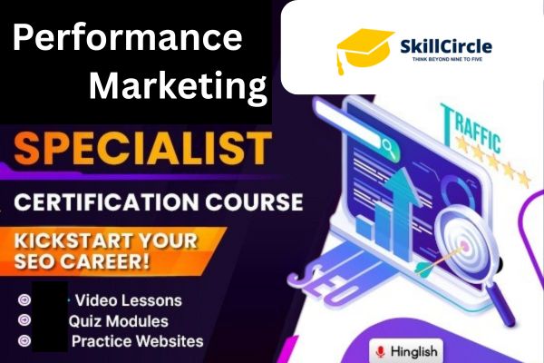 performance marketing specialist self paced course