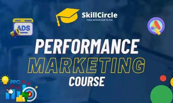performance marketing course skillcircle
