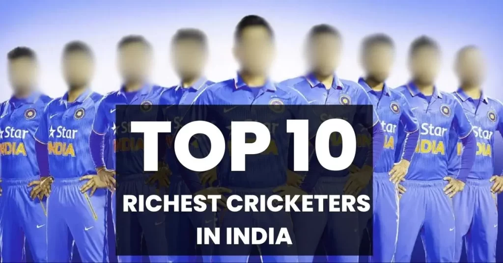 richest cricketers in india