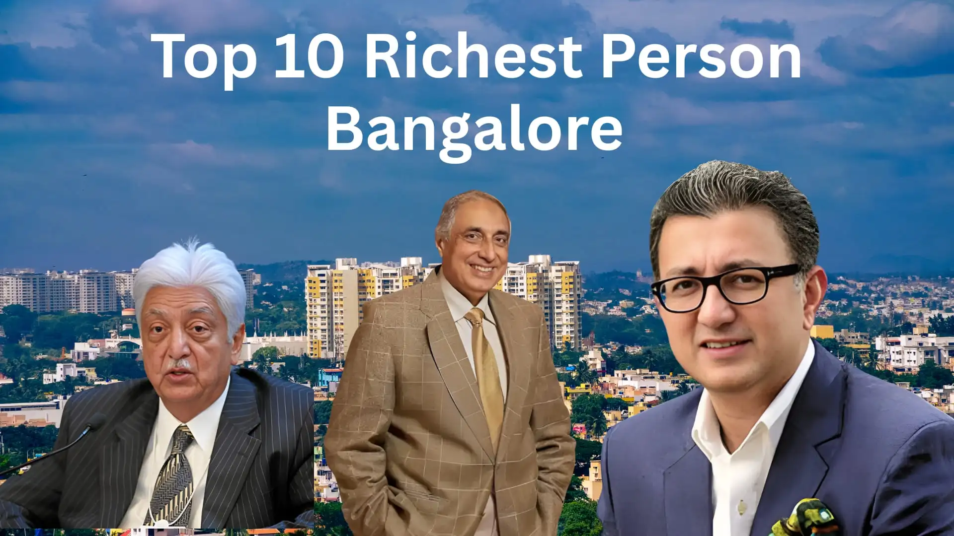 Read more about the article Richest Person in Bangalore: Top 10 Wealthiest People in 2025
