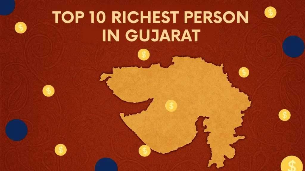 top 10 richest person in gujarat