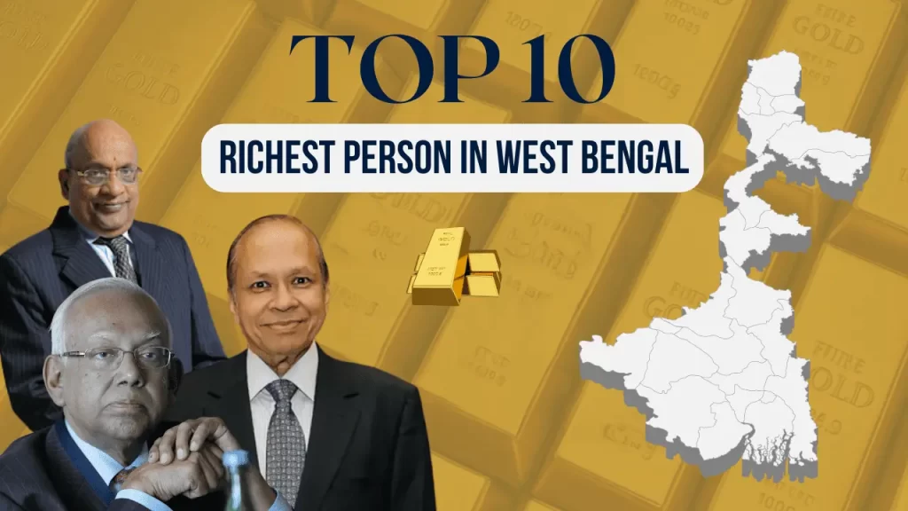 richest person in west bengal