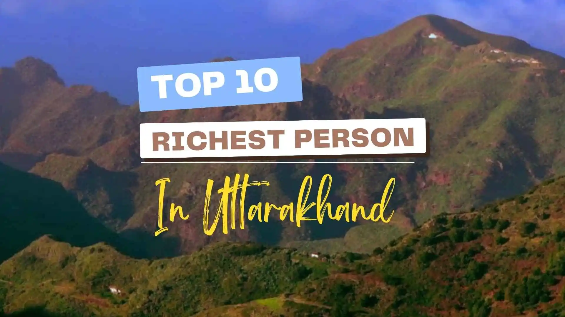 Read more about the article Top 10 Richest Person in Uttarakhand 2025 – Net Worth, Work, Cars & More