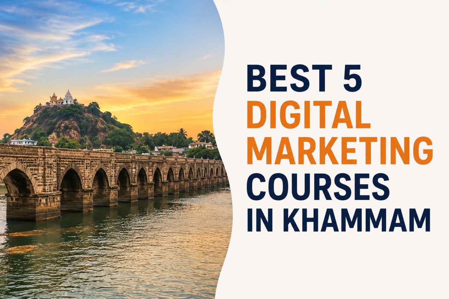 Top 5 Best Digital Marketing Courses in Khammam 2026