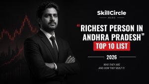 Top 10 Richest Person in Andhra Pradesh in 2026 | Net Worth, Business & Lifestyle – SkillCircle blog cover